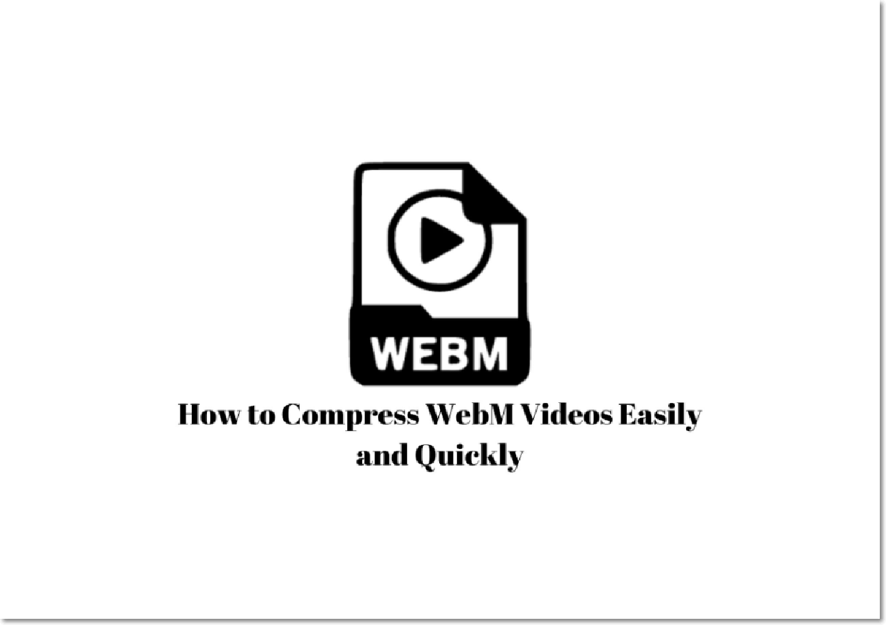 2-ways-to-compress-webm-videos-easily-and-quickly-easeus