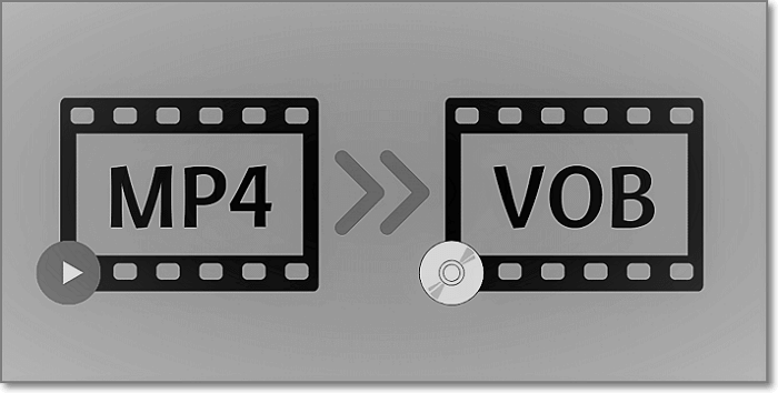 | 3 Easy to Convert MP4 to VOB in Seconds -