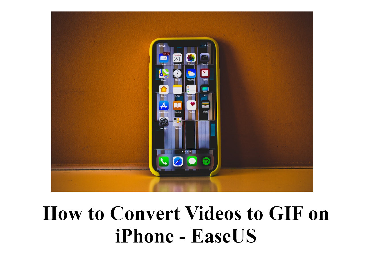 How to Convert Videos to GIF on iPhone - EaseUS