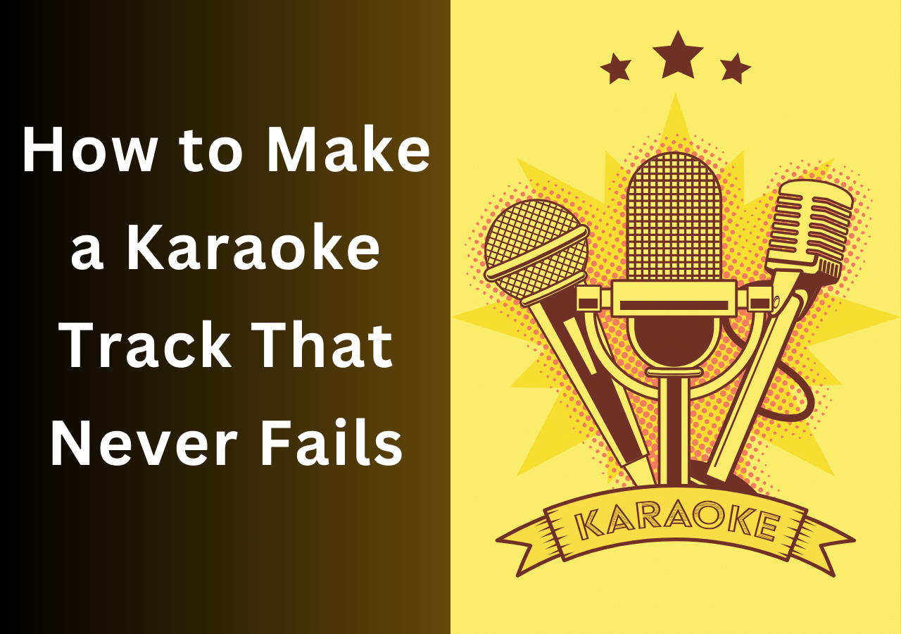 4 Ways to Make a Karaoke Track a Breeze