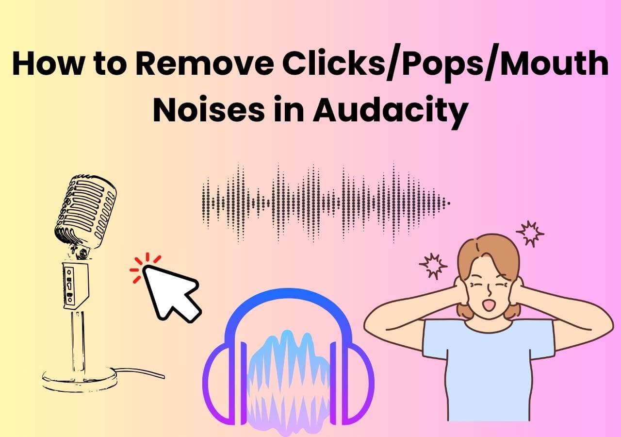 Remove Clicks/Pops/Mouth Noises in Audacity [StepbyStep Guide]