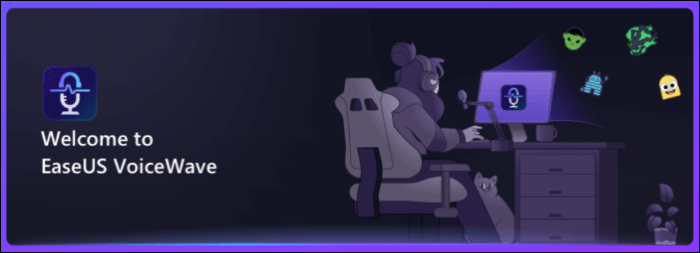 baixe e inicie o EaseUS VoiceWave